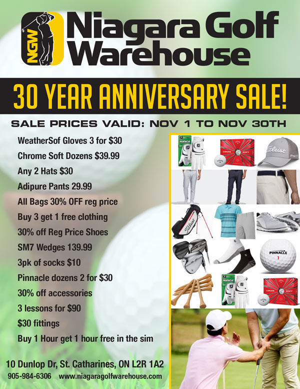 Niagara Golf Warehouse - 30 Year Anniversary Sale. Find out more at www.niagaragolfwarehouse.com