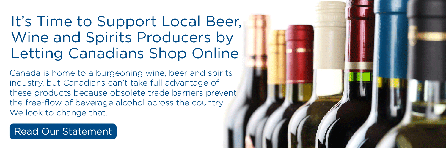 It's Time To Support Local Beer, Wine and Spirits Producers by Letting Canadians Shop Online